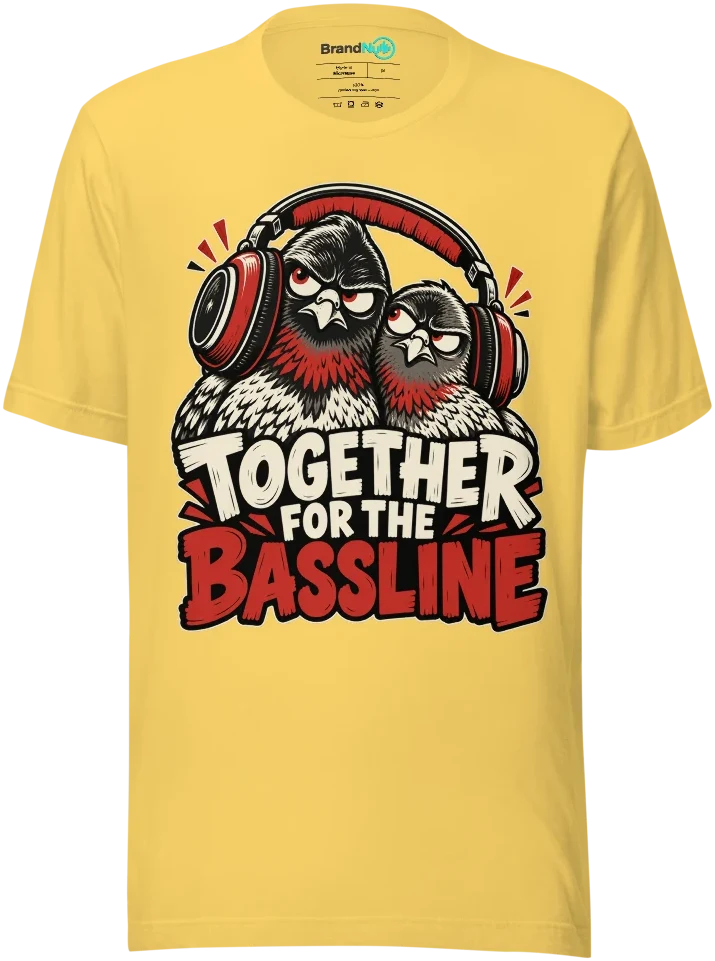 TOGETHER FOR THE BASSLINE T Shirt
