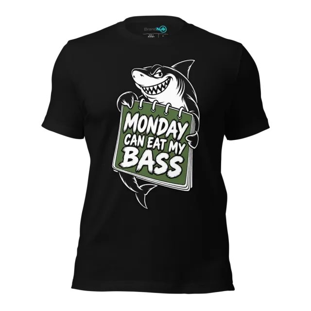MONDAY CAN EAT MY BASS T-SHIRT