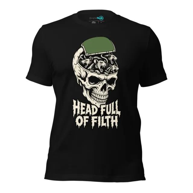 HEAD FULL OF FILTH T-SHIRT