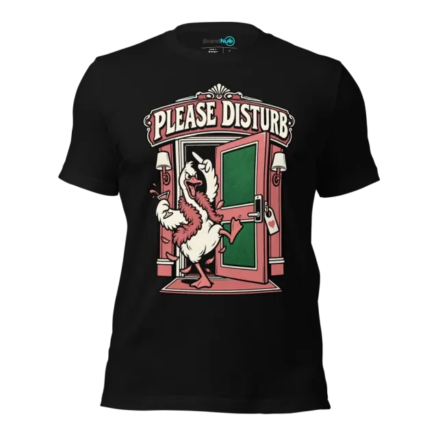 PLEASE DISTURB T-SHIRT