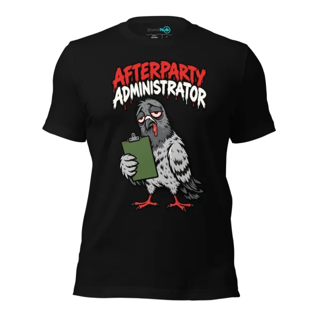 AFTERPARTY ADMINISTRATOR T-SHIRT