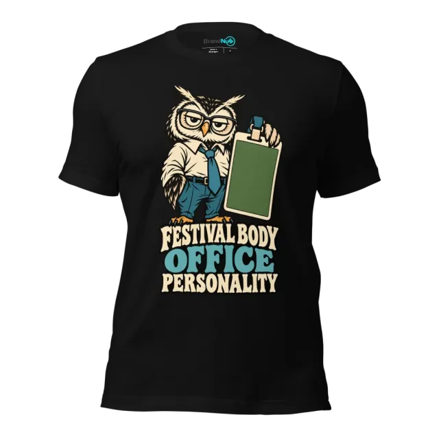 FESTIVAL BODY OFFICE PERSONALITY T-SHIRT