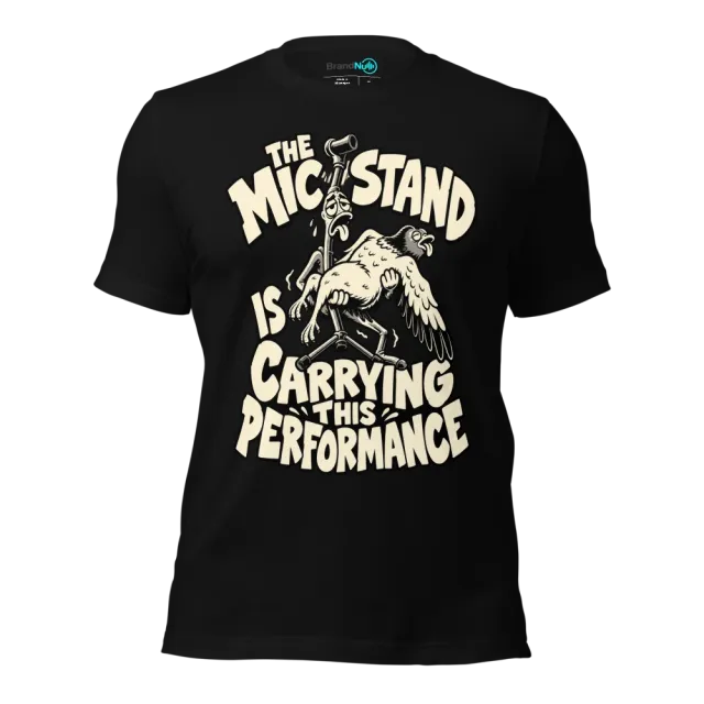 THE MIC STAND IS CARRYING THIS PERFORMANCE T-SHIRT