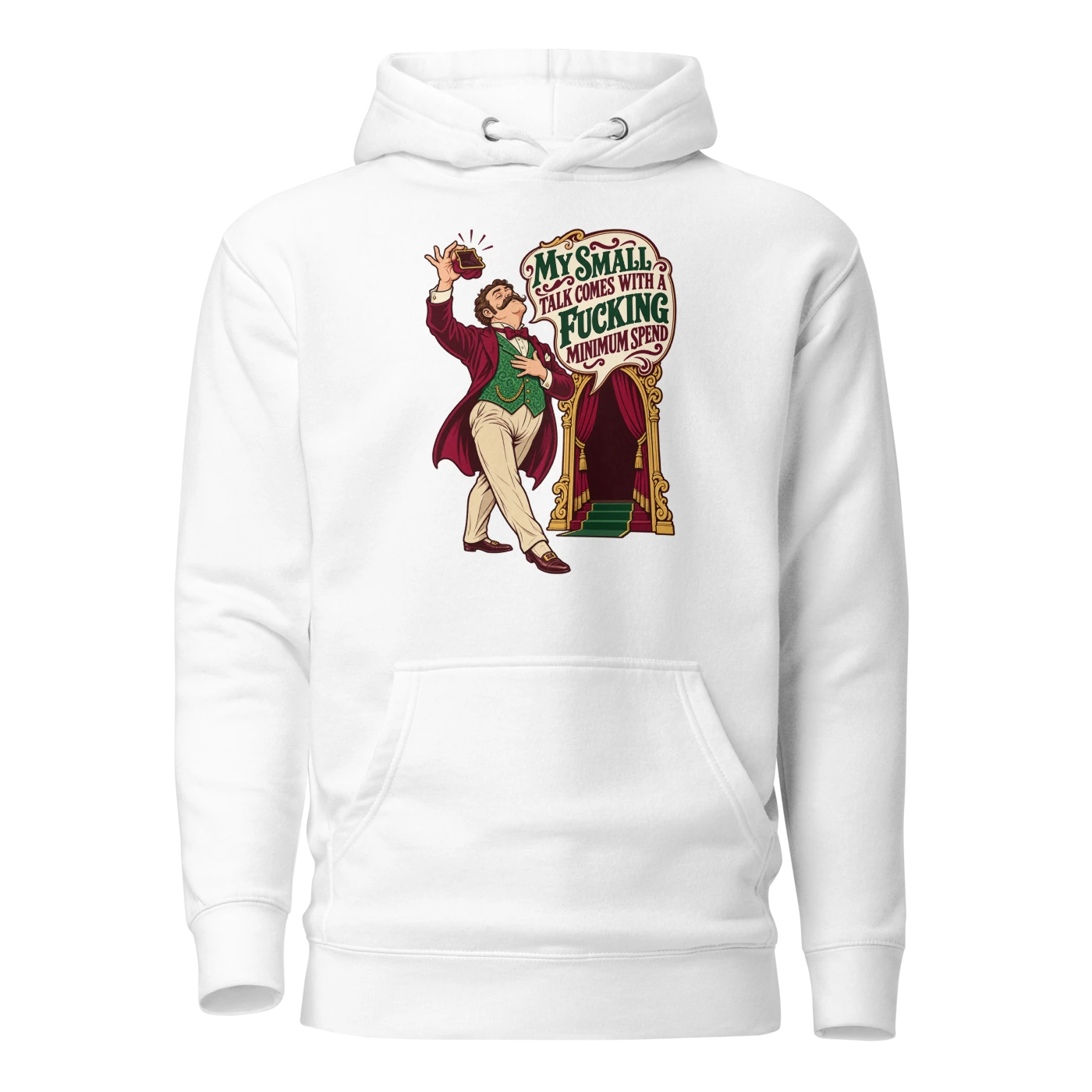 MY SMALL TALK COMES WITH A FUCKING MINIMUM SPEND Hoodie