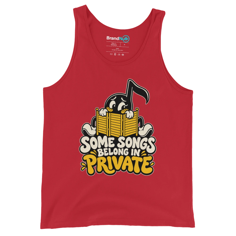 SOME SONGS BELONG IN PRIVATE Tank Top Red Front