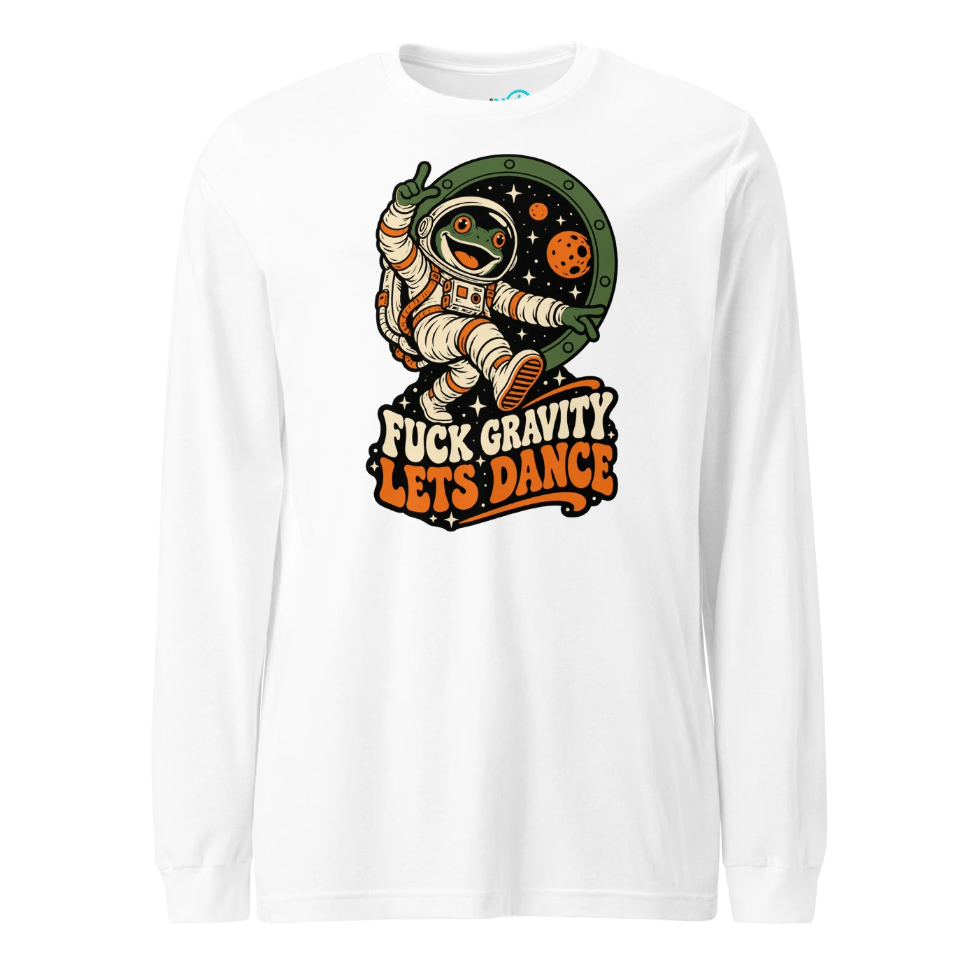 FUCK GRAVITY LETS DANCE Long Sleeve T-SHIRT