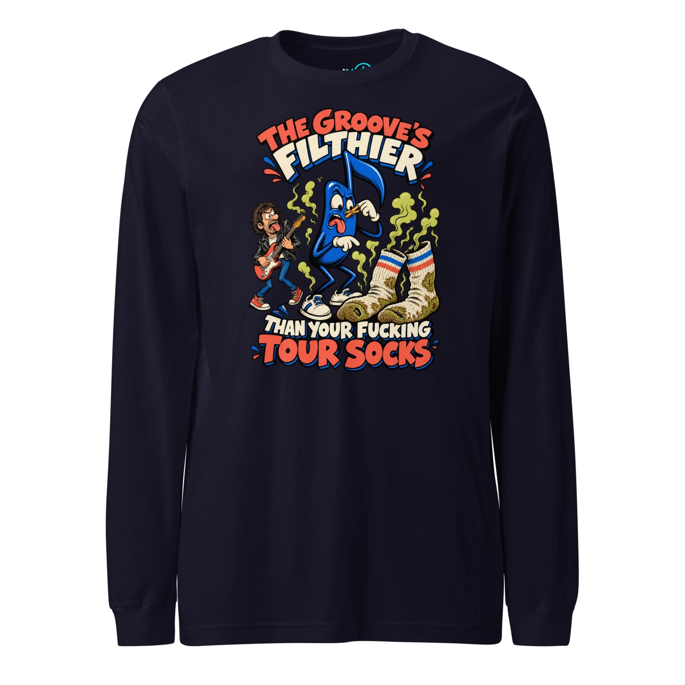 THE GROOVE'S FILTHIER THAN YOUR FUCKING TOUR SOCKS Long Sleeve T Shirt Navy Front