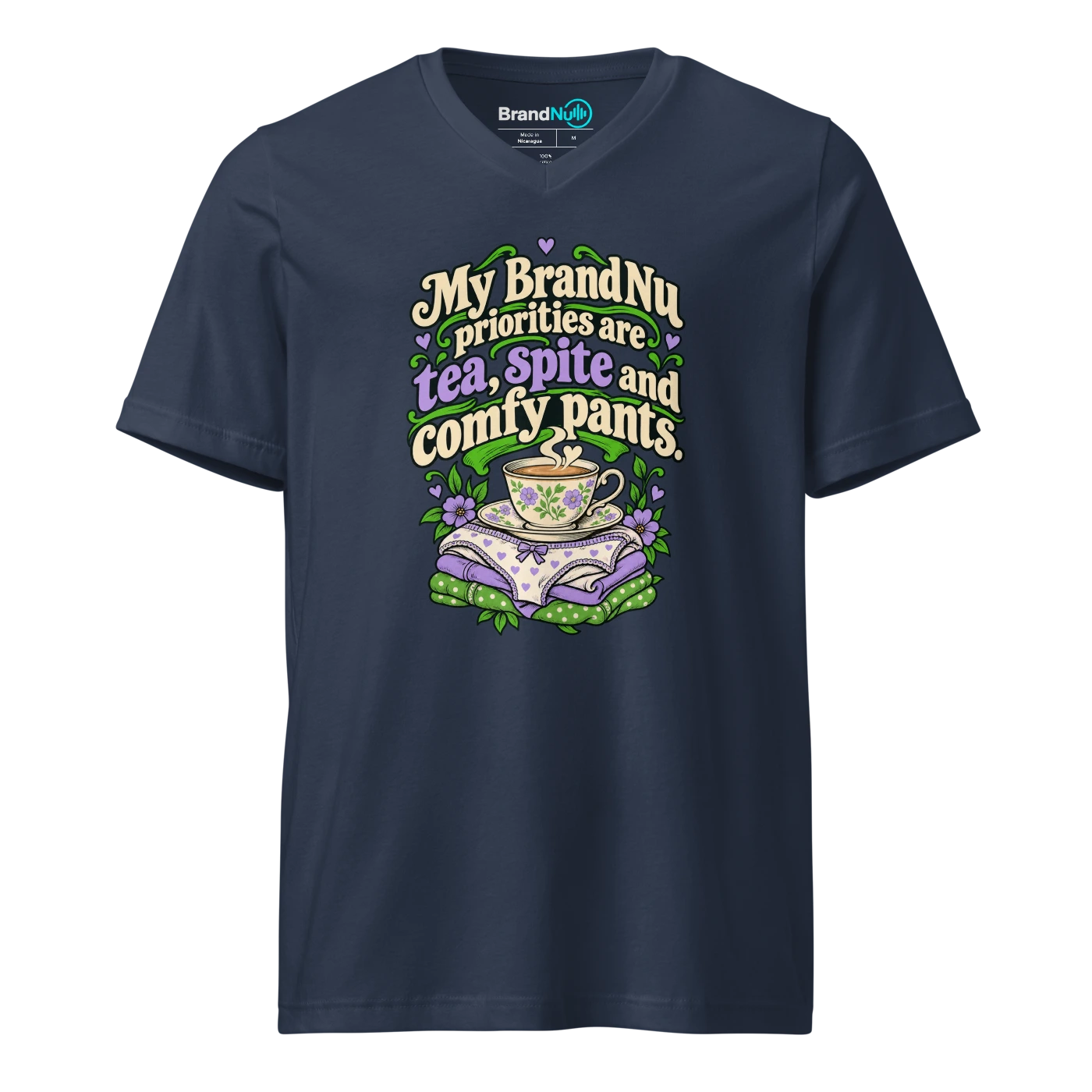 My BrandNu priorities are tea, spite and comfy pants V-neck T Shirt Navy Front