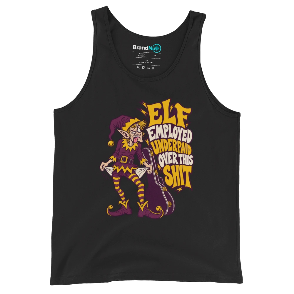 ELF EMPLOYED UNDERPAID OVER THIS SHIT Tank Top Black Front