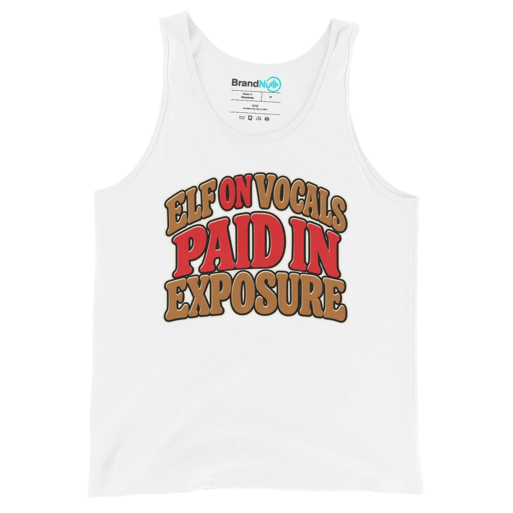 ELF ON VOCALS PAID IN EXPOSURE Tank Top