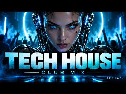 Tech House Club Mix 2026 | DJ BrandNu