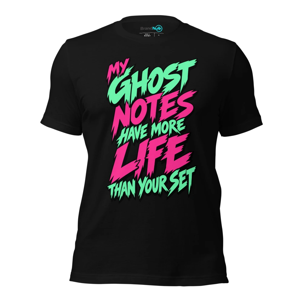MY GHOST NOTES HAVE MORE LIFE THAN YOUR SET T Shirt Black Front