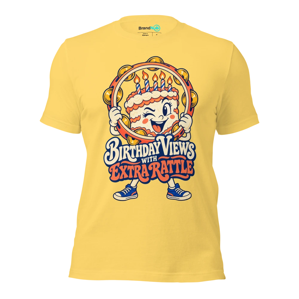 BIRTHDAY VIEWS WITH EXTRA RATTLE T Shirt Yellow Front