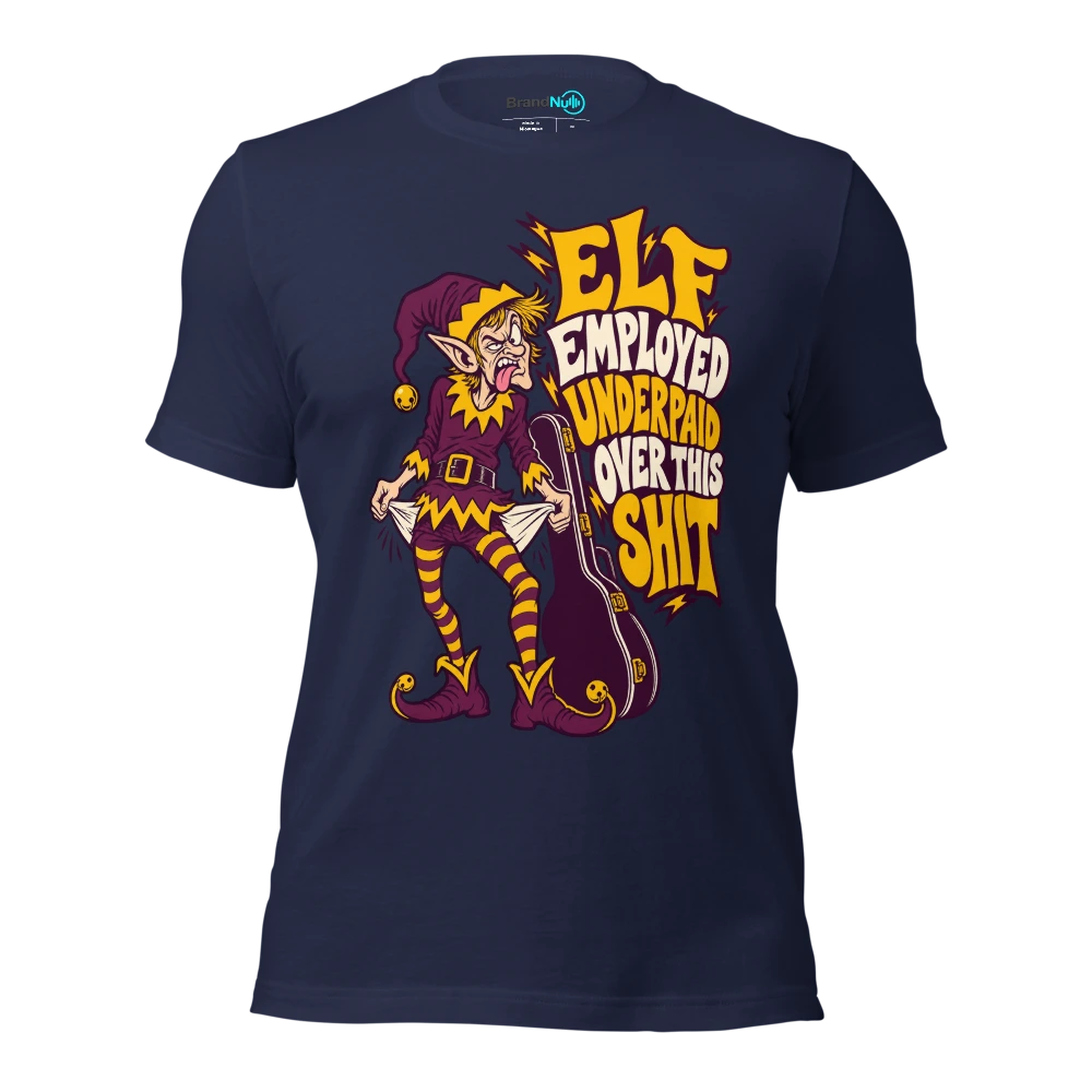 ELF EMPLOYED UNDERPAID OVER THIS SHIT T Shirt Navy Front