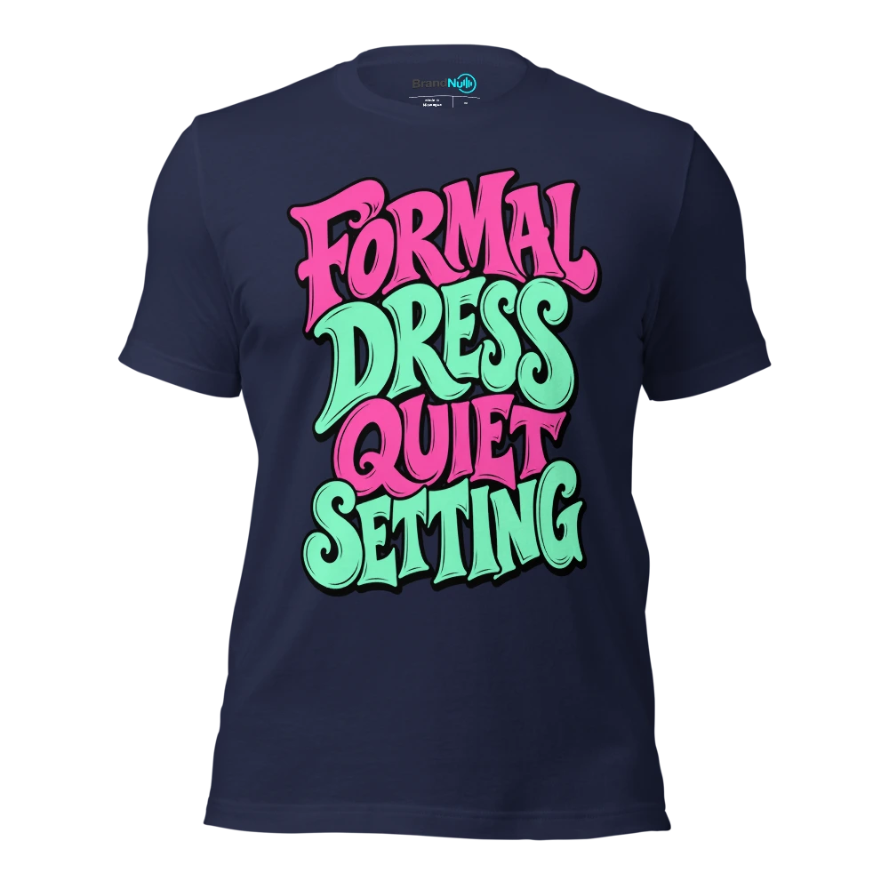 FORMAL DRESS QUIET SETTING T Shirt Navy Front