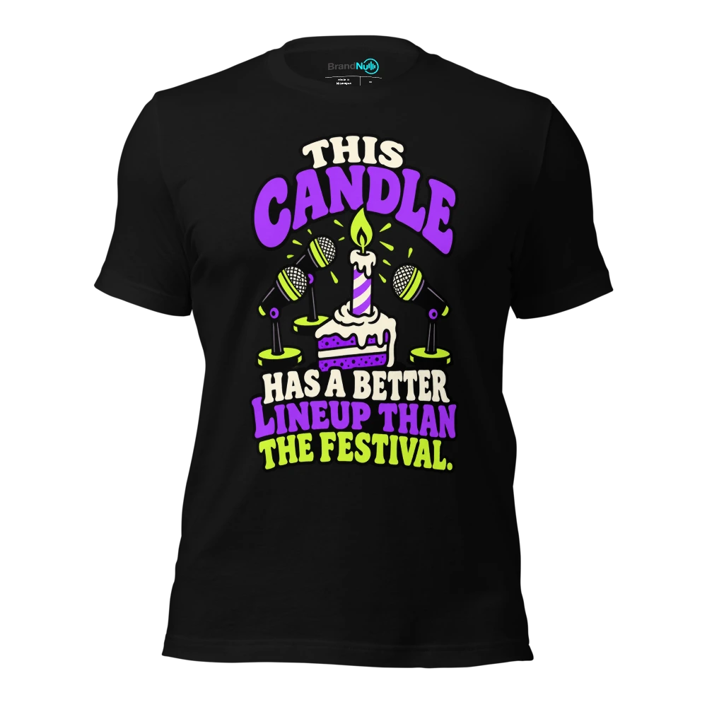 THIS CANDLE HAS A BETTER LINEUP THAN THE FESTIVAL T-SHIRT