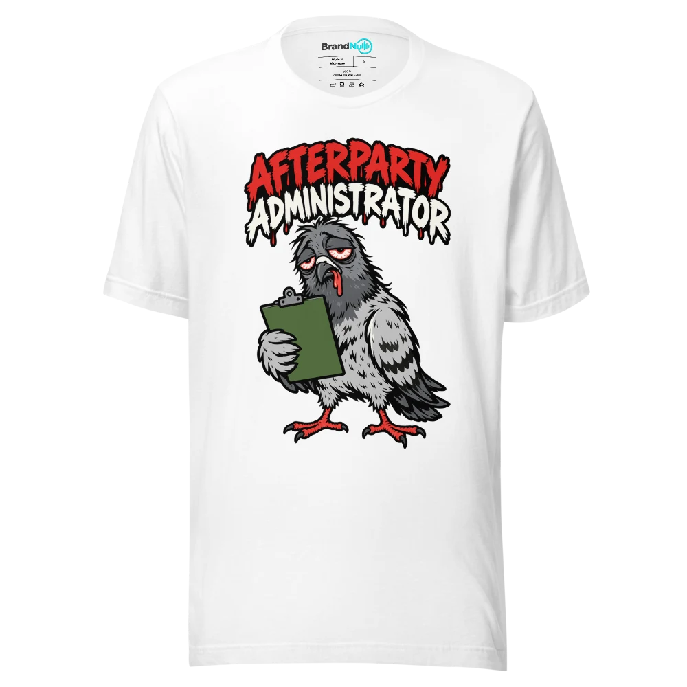 AFTERPARTY ADMINISTRATOR T Shirt
