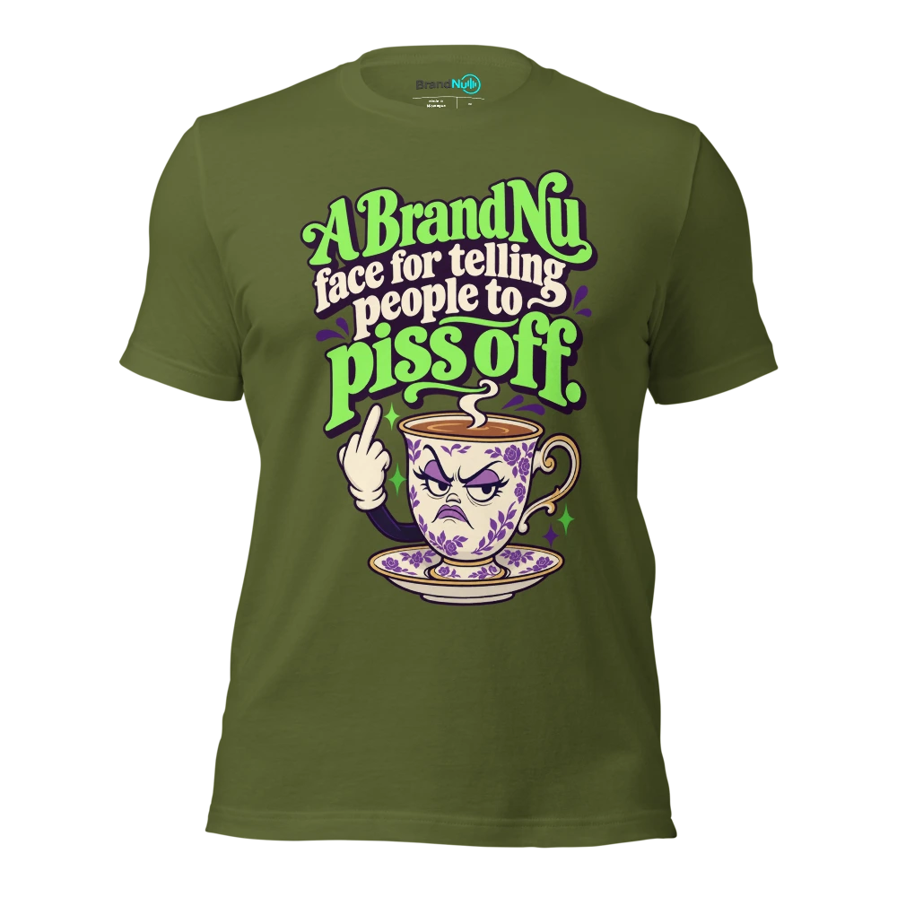 A BrandNu face for telling people to piss off T Shirt Olive Front