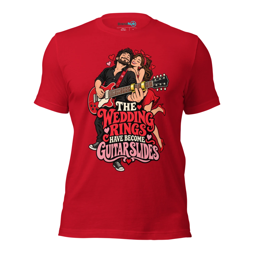 THE WEDDING RINGS HAVE BECOME GUITAR SLIDES T Shirt Red Front