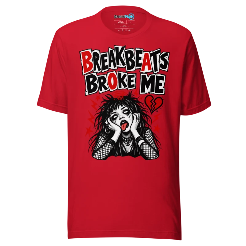 BrandNu Breakbeats Broke Me T-Shirt - Red