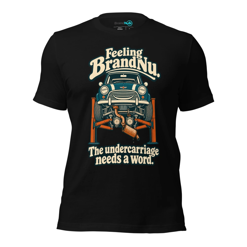 Feeling BrandNu. The undercarriage needs a word T Shirt Black Front