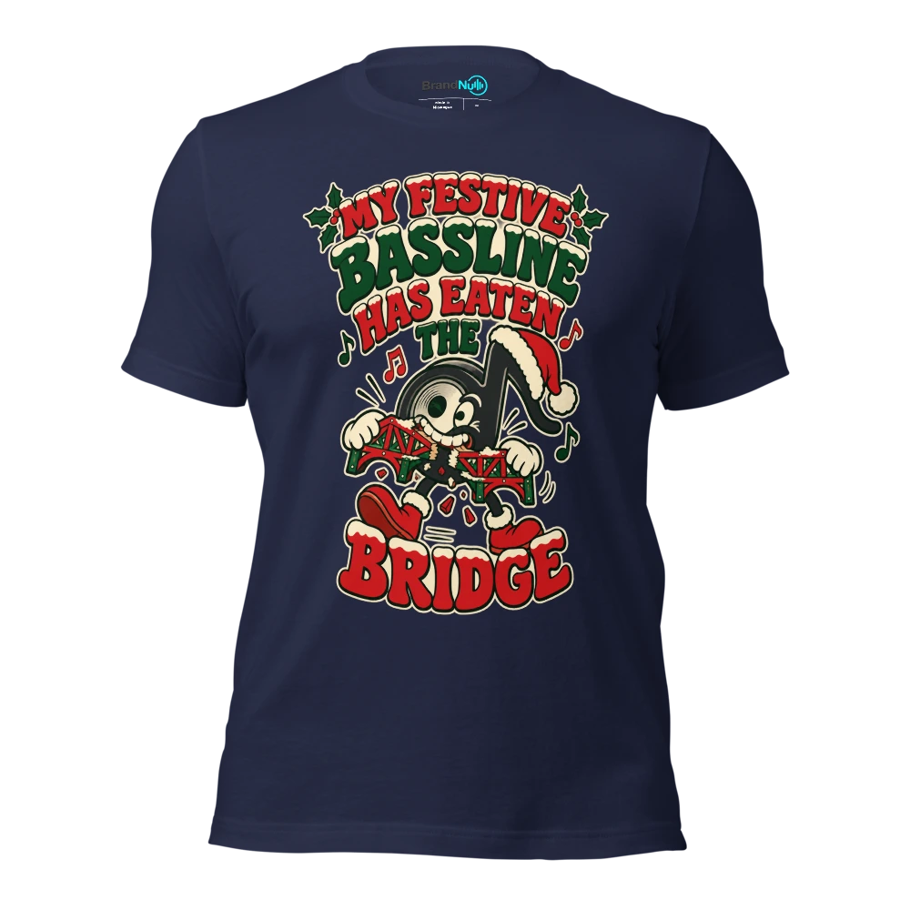 MY FESTIVE BASSLINE HAS EATEN THE BRIDGE T Shirt Navy Front