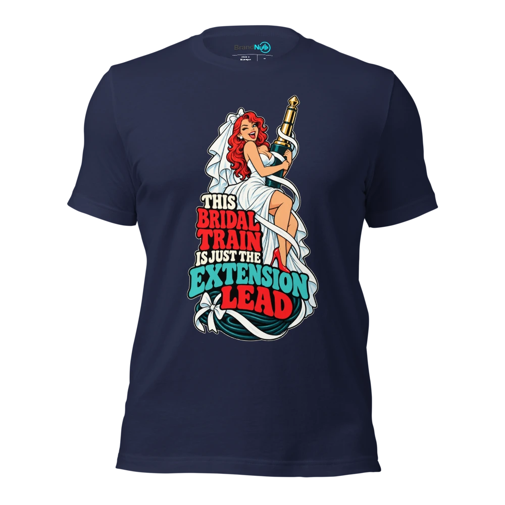 THIS BRIDAL TRAIN IS JUST THE EXTENSION LEAD T Shirt Navy Front