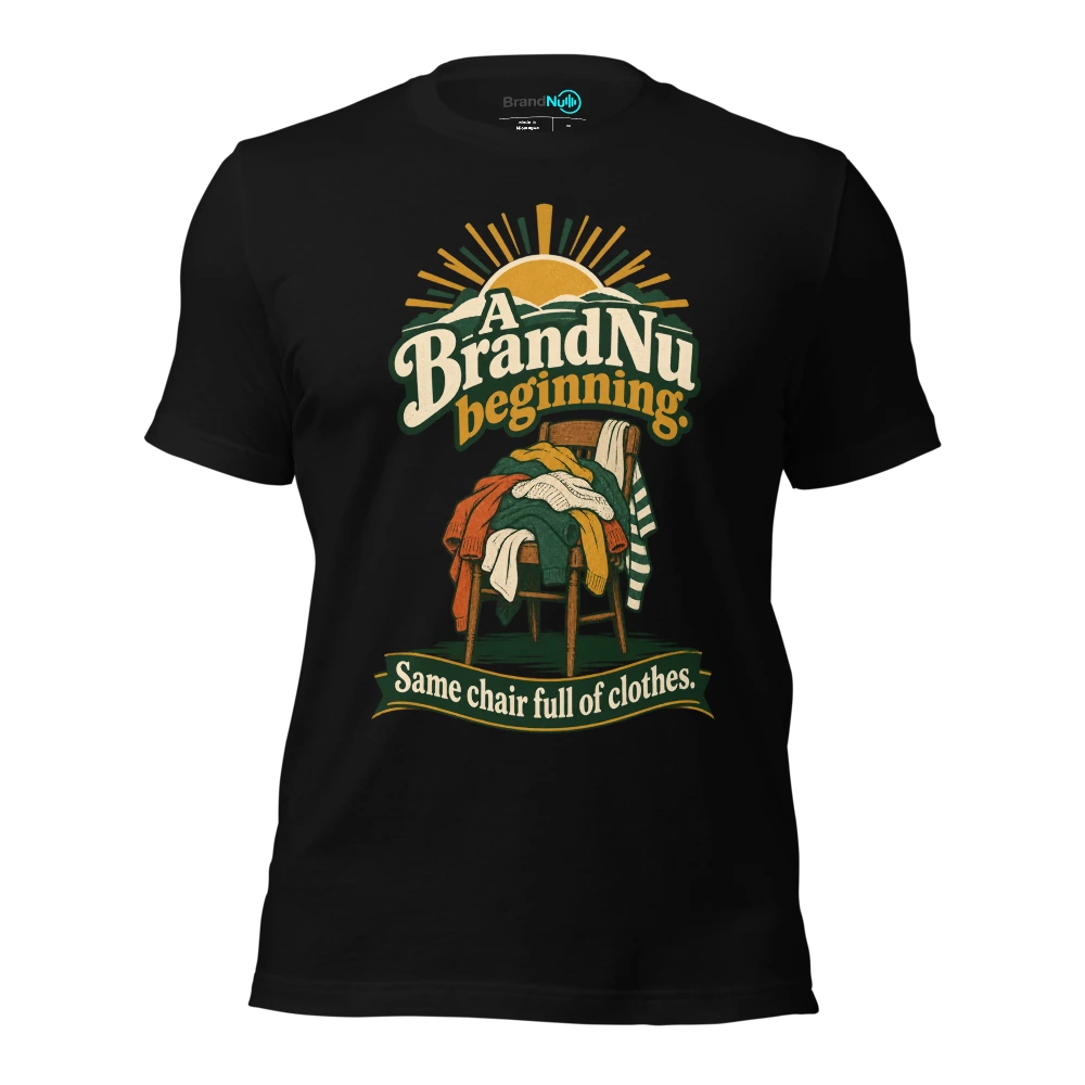 A BrandNu beginning. Same chair full of clothes T Shirt Black Front