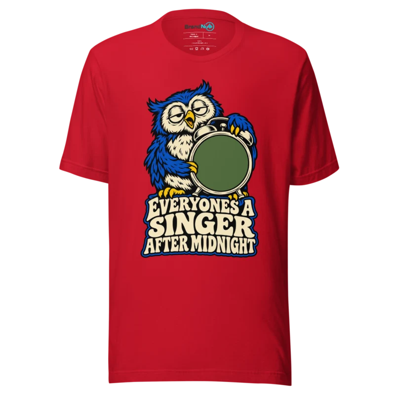 EVERYONES A SINGER AFTER MIDNIGHT T Shirt - Red