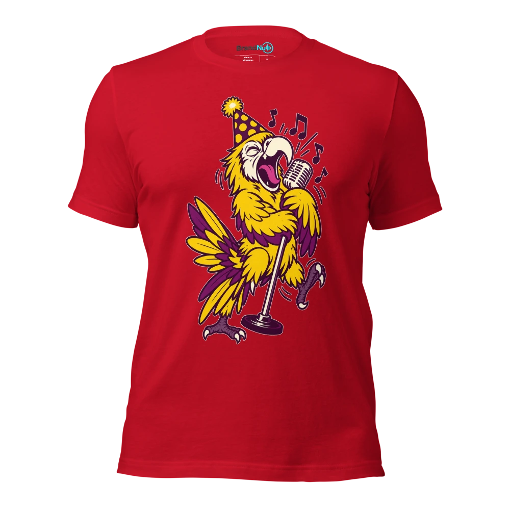 THE BIRTHDAY PARROT HAS LEARNED ONLY THE CHORUS T Shirt Red Front
