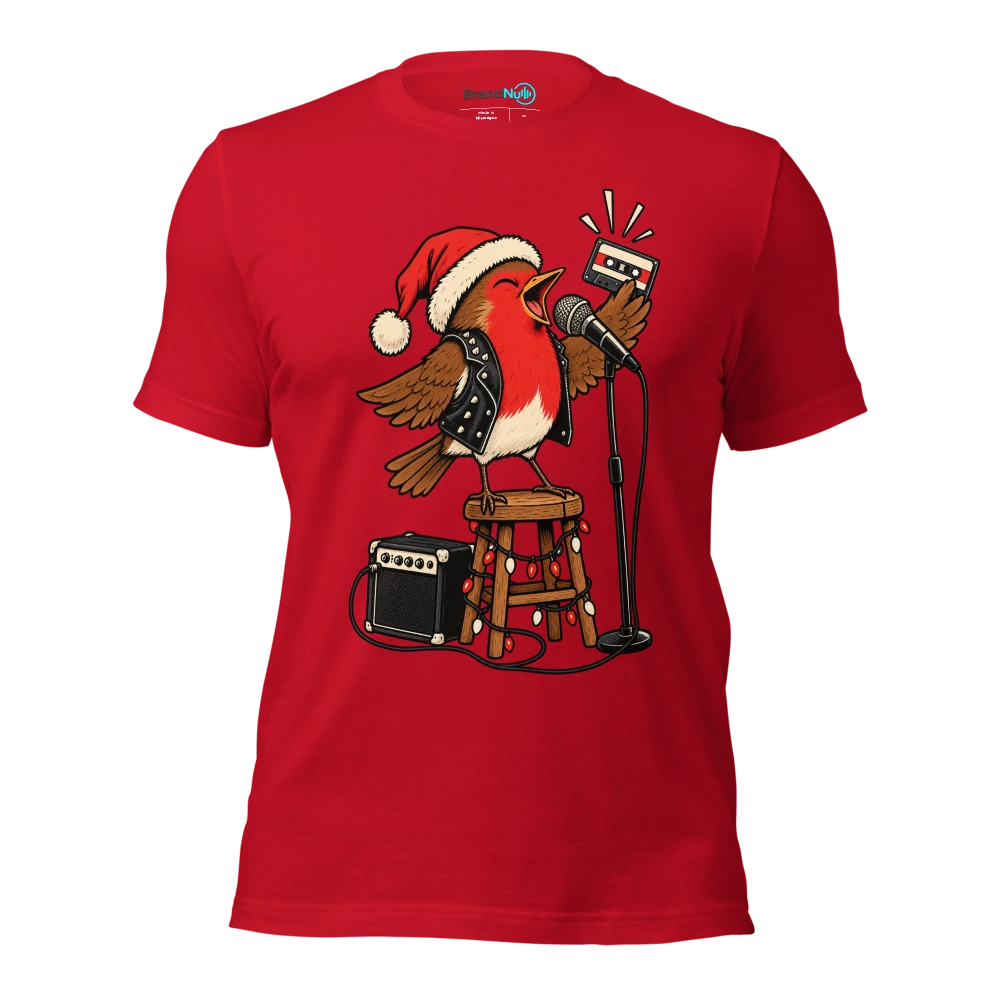 THE ROBIN BROUGHT A BETTER DEMO THAN YOUR COUSIN T Shirt Red Front