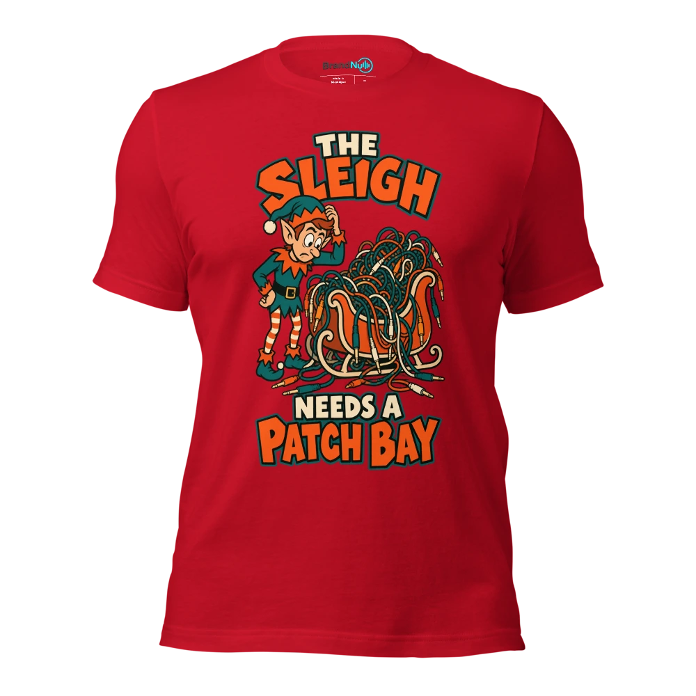 THE SLEIGH NEEDS A PATCH BAY T Shirt Red Front