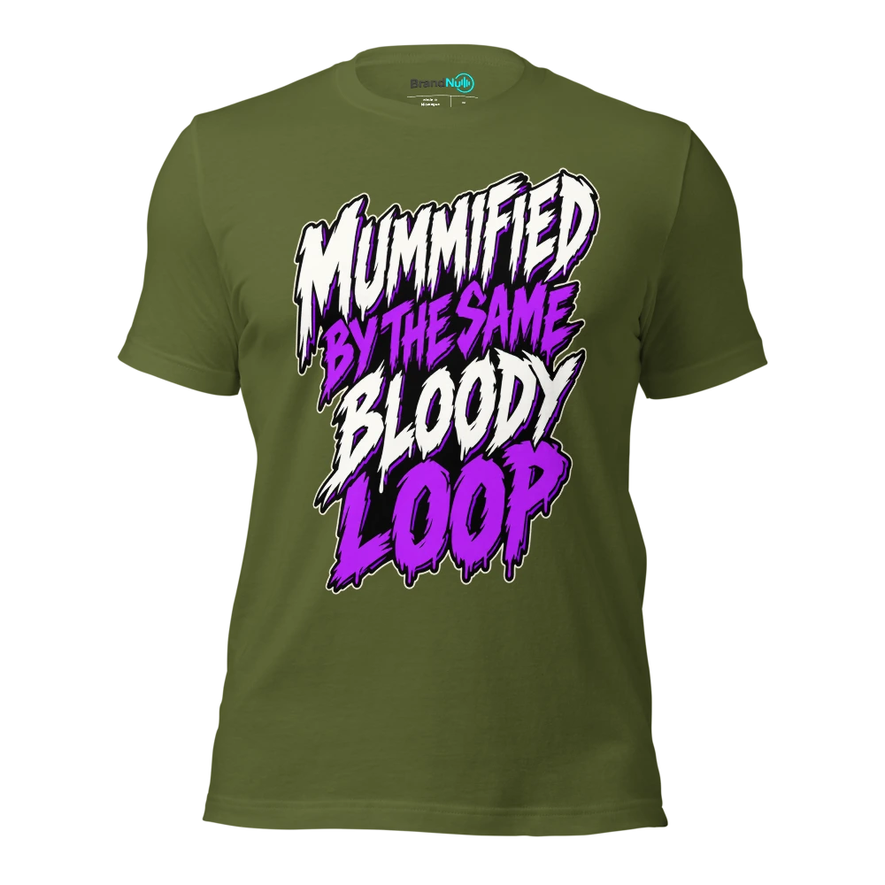 MUMMIFIED BY THE SAME BLOODY LOOP T Shirt Olive Front