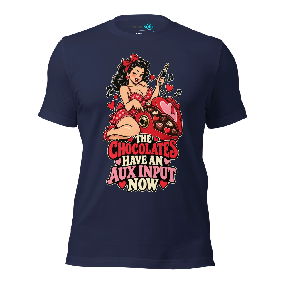 THE CHOCOLATES HAVE AN AUX INPUT NOW T Shirt Navy Front
