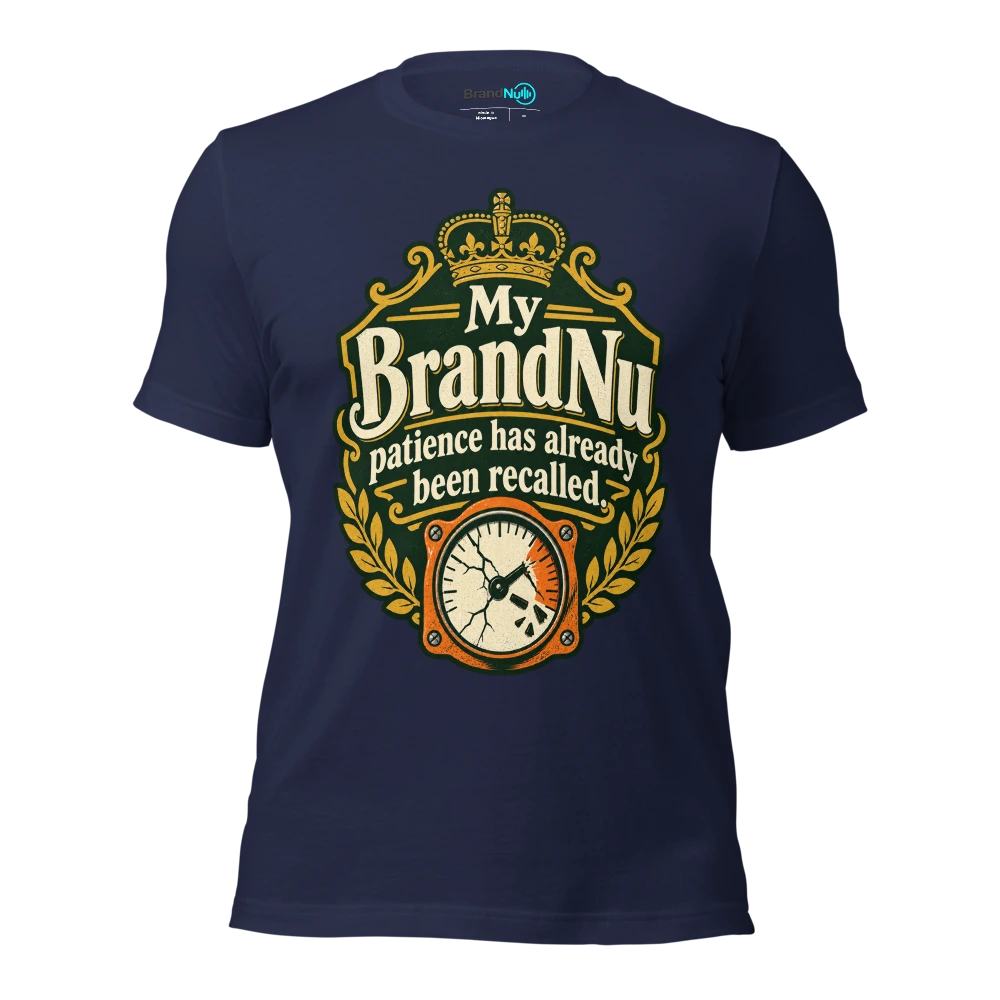 My BrandNu patience has already been recalled T Shirt Navy Front