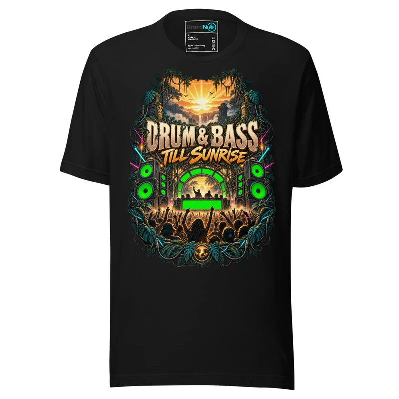 Drum and Bass Till Sunrise T-SHIRT DnB Rave Scene Graphic Green Screen