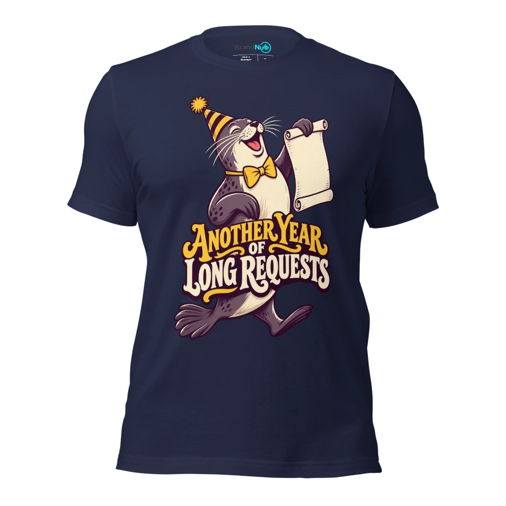 ANOTHER YEAR OF LONG REQUESTS T Shirt Navy Front