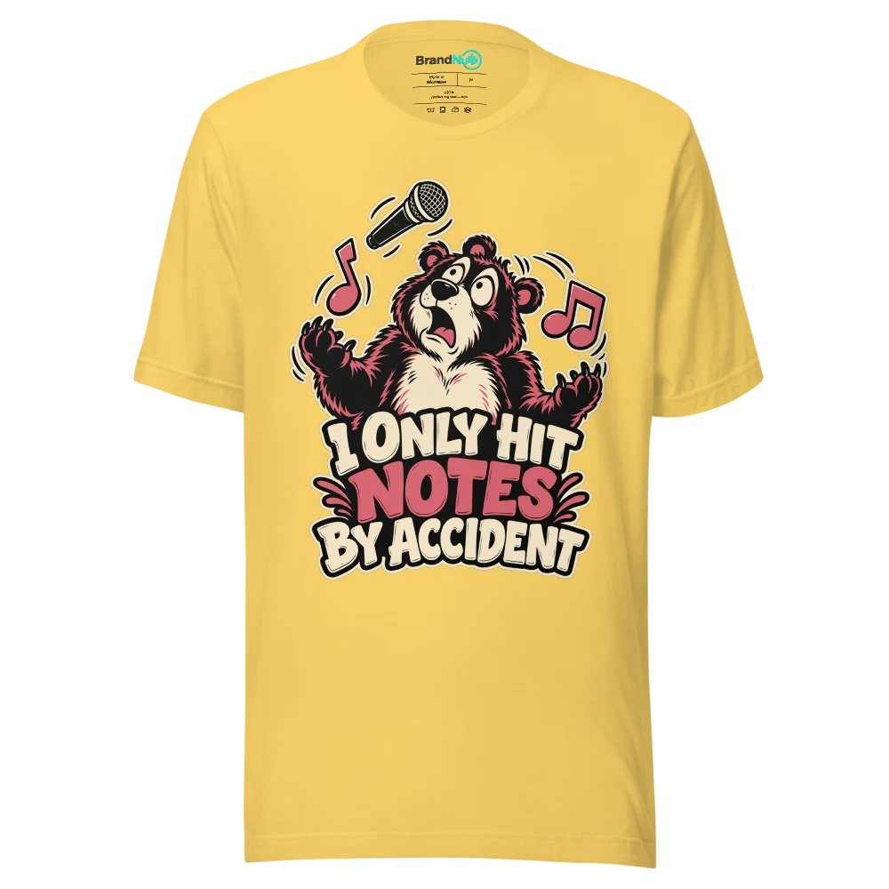 I ONLY HIT NOTES BY ACCIDENT T Shirt Yellow Front
