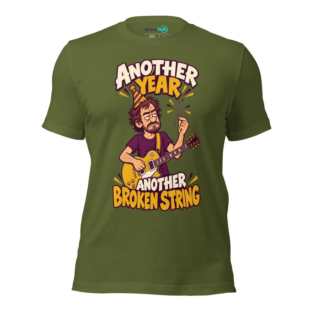 ANOTHER YEAR ANOTHER BROKEN STRING T Shirt Olive Front