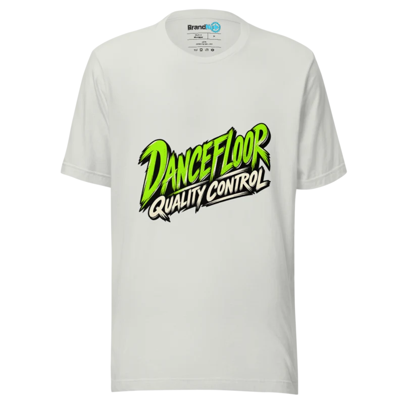 BrandNu Dancefloor Quality Control T-Shirt - Silver - Front