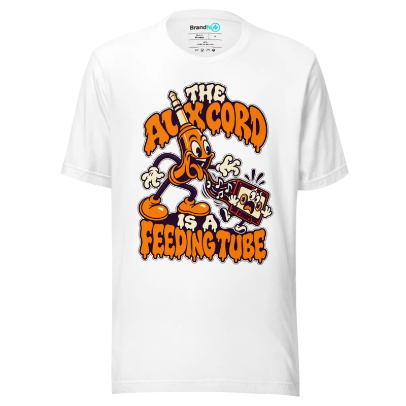 THE AUX CORD IS A FEEDING TUBE T Shirt - White
