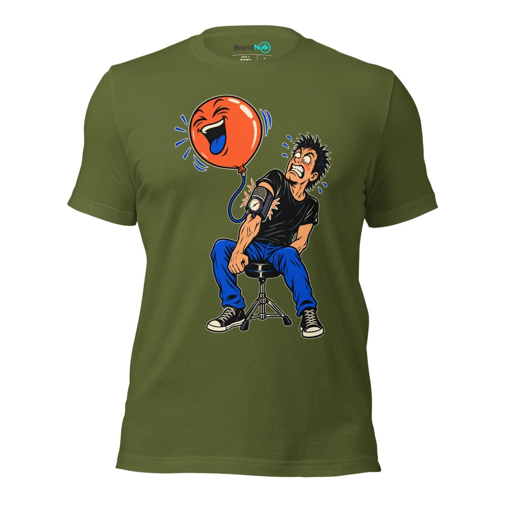 THIS BIRTHDAY BALLOON IS A BLOOD PRESSURE MONITOR T Shirt Olive Front