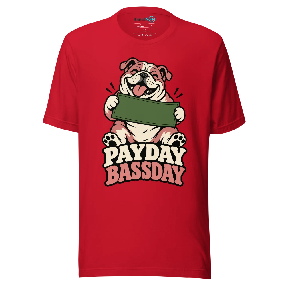 PAYDAY BASSDAY T Shirt Red Front