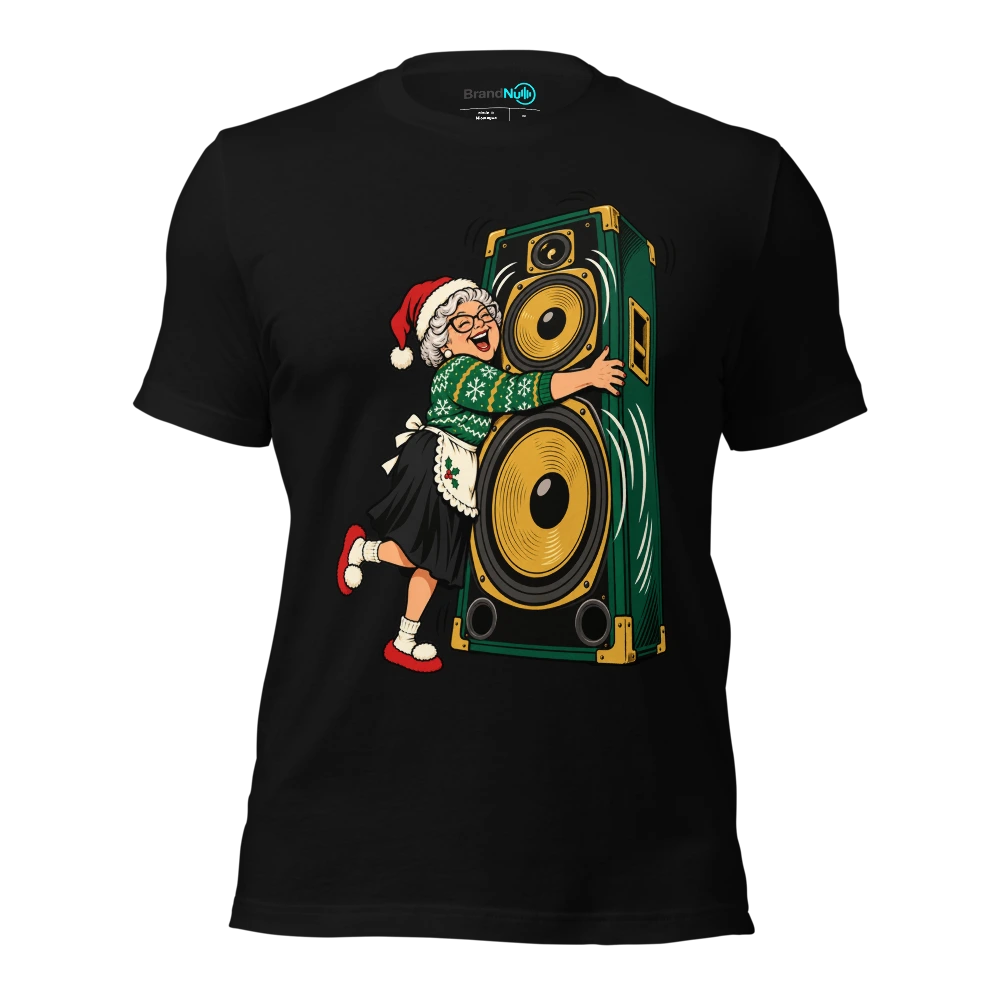 MY GRAN ASKED FOR MORE BASS SO HERE WE ARE T Shirt Black Front