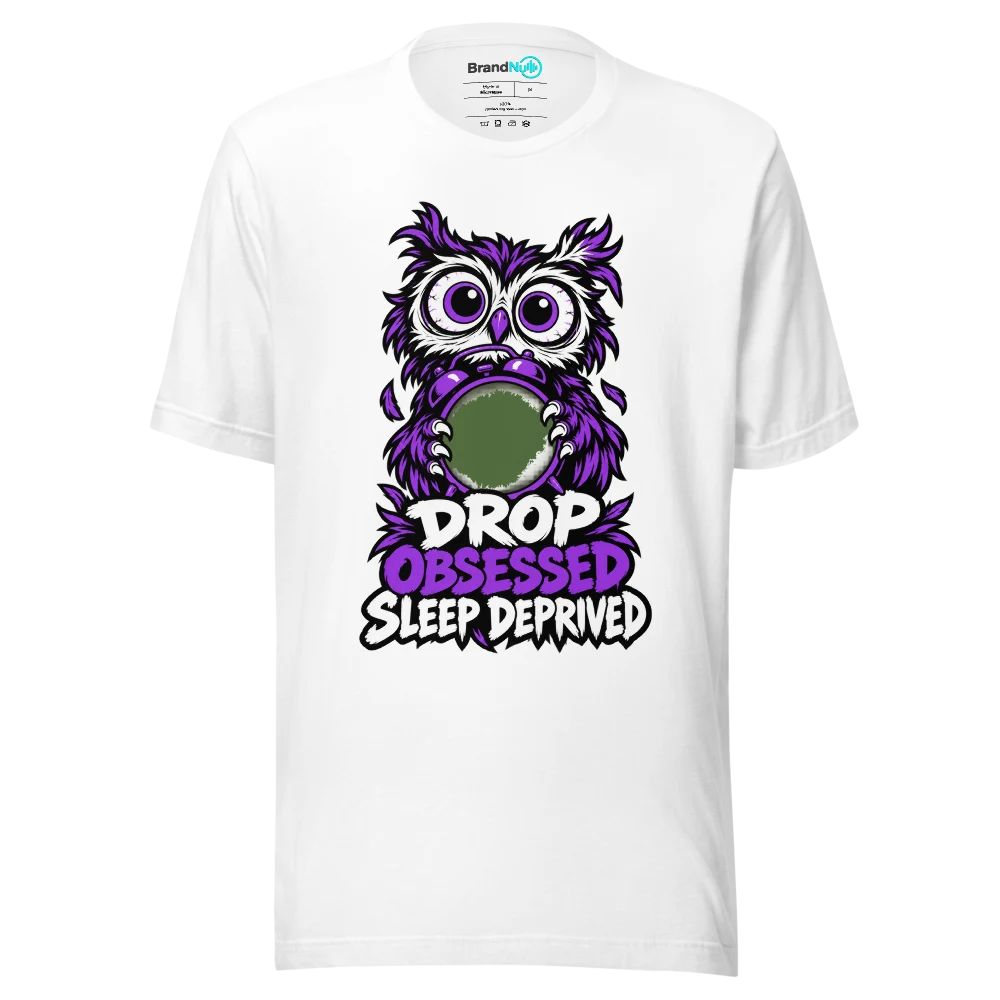 DROP OBSESSED SLEEP DEPRIVED T Shirt
