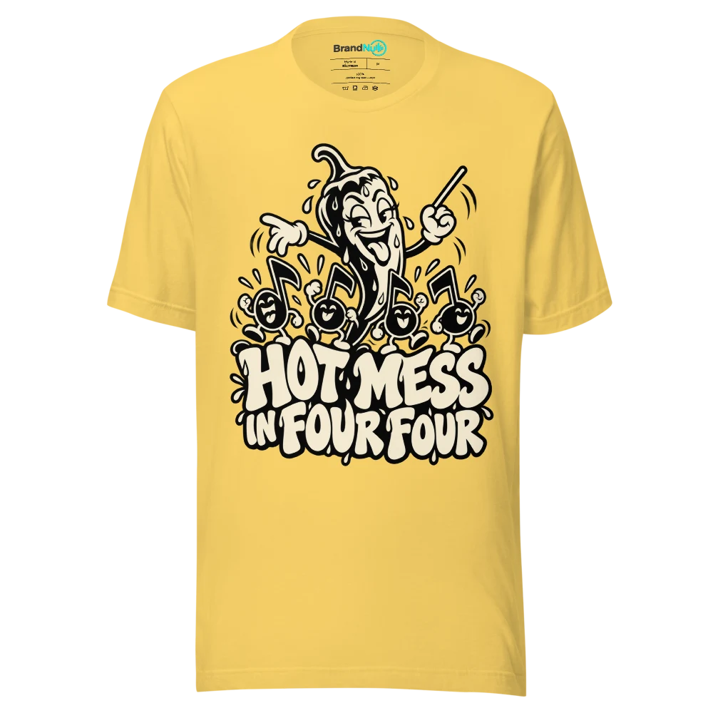 HOT MESS IN FOUR FOUR T Shirt Yellow Front
