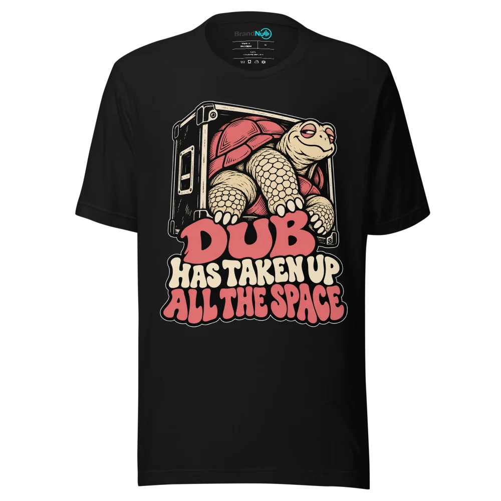 DUB HAS TAKEN UP ALL THE SPACE T Shirt Black Front
