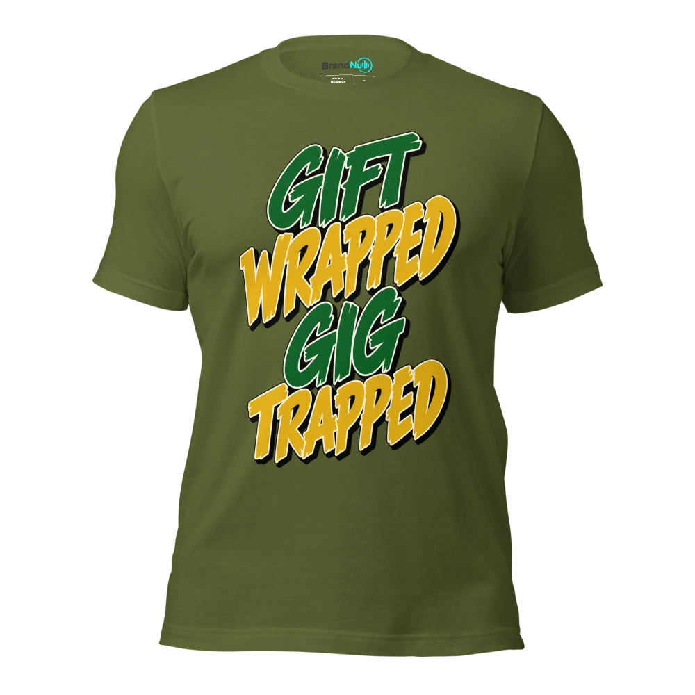 GIFT WRAPPED GIG TRAPPED T Shirt Olive Front