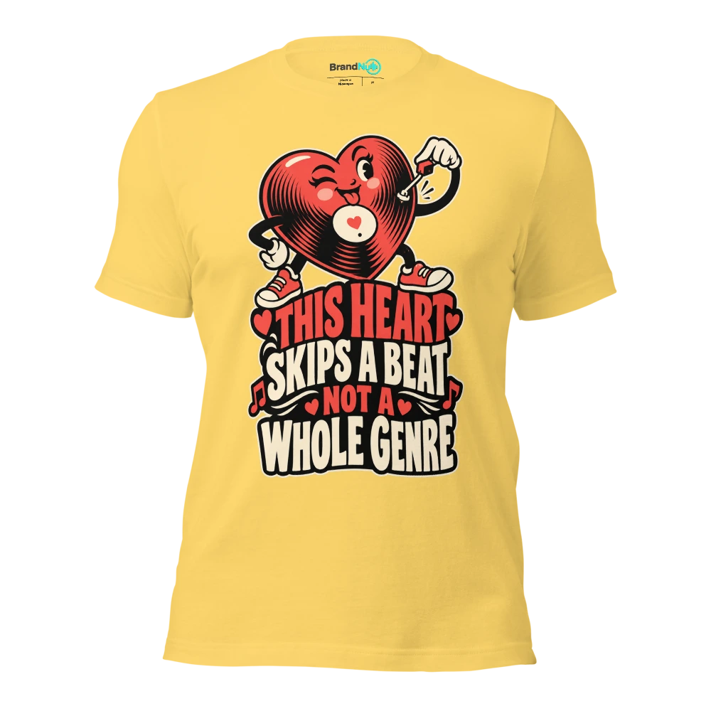THIS HEART SKIPS A BEAT NOT A WHOLE GENRE T Shirt Yellow Front