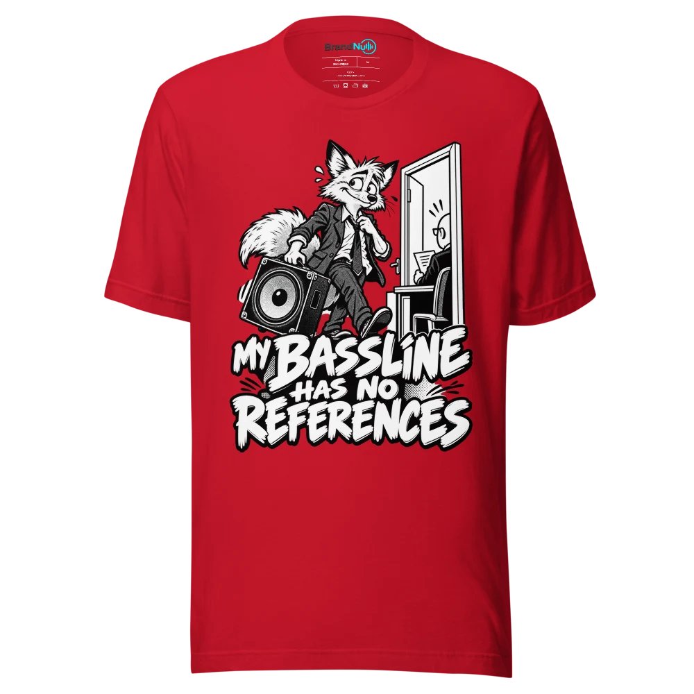 MY BASSLINE HAS NO REFERENCES T Shirt Red Front